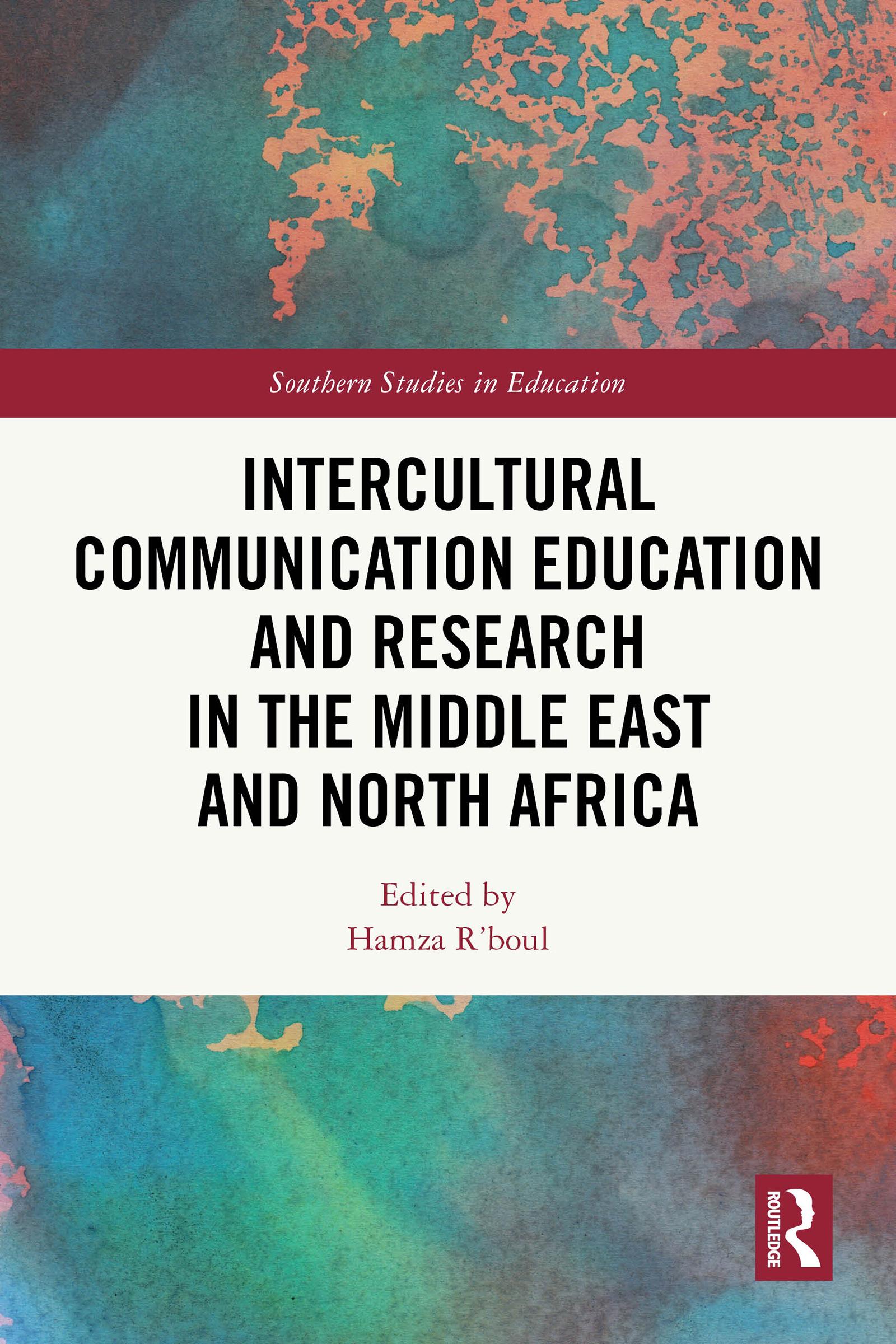 Intercultural Communication Education and Research in the Middle East and North Africa