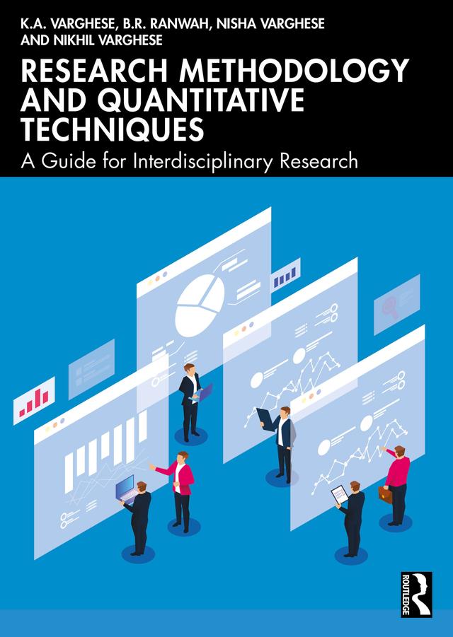 Research Methodology and Quantitative Techniques by B.R. Ranwah, K.A. Varghese, Nikhil Varghese, Nisha Varghese