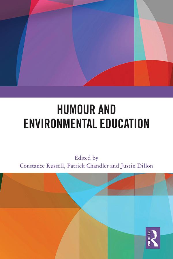 Humour and Environmental Education by Constance Russell, Justin Dillon, Patrick Chandler