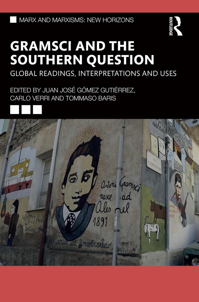 Gramsci and the Southern Question by Carlo Verri, Juan José Gómez Gutiérrez, Tommaso Baris