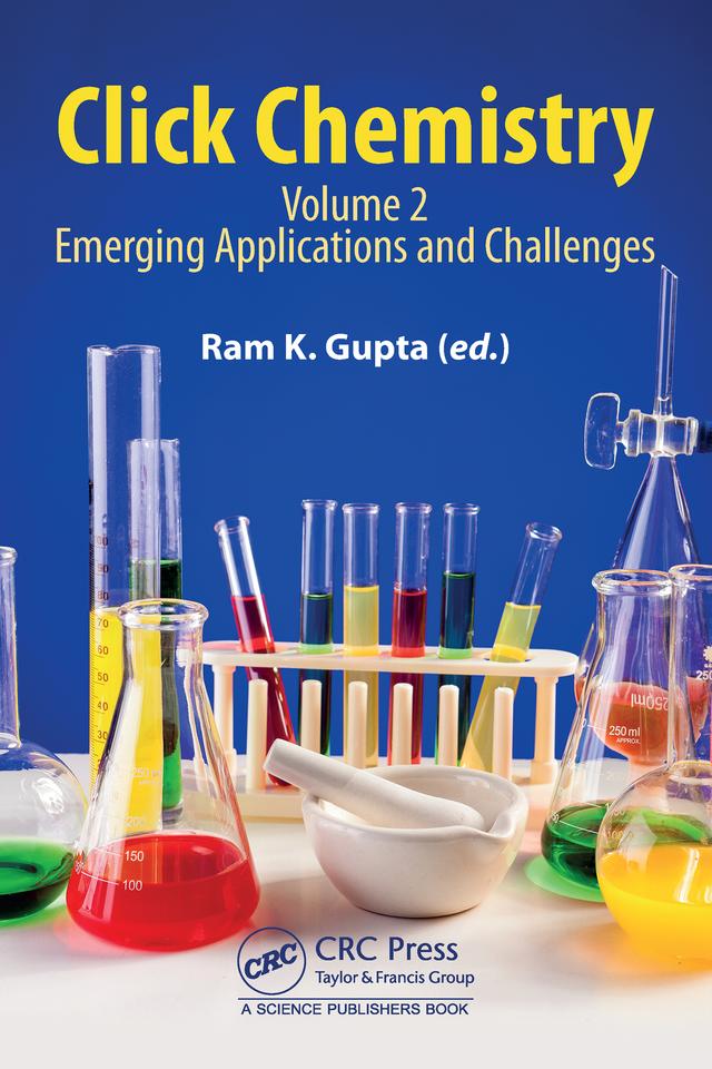 Click Chemistry by Ram K. Gupta