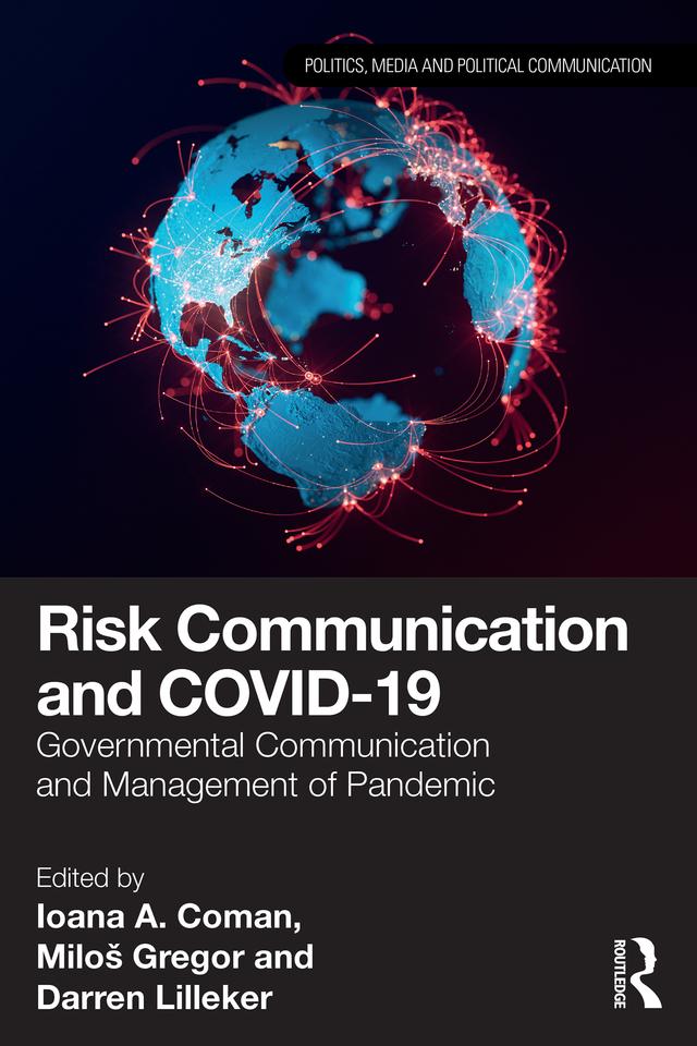 Risk Communication and COVID-19 by Darren Lilleker, Ioana A. Coman, Miloš Gregor
