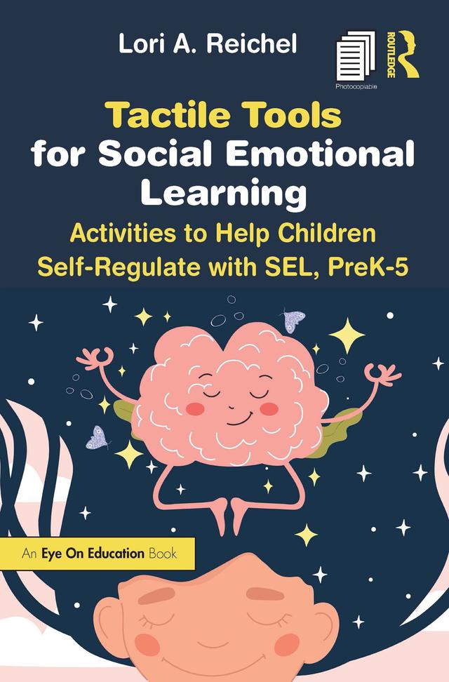 Tactile Tools for Social Emotional Learning by Lori Reichel