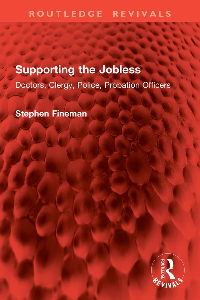 Supporting the Jobless by Stephen Fineman