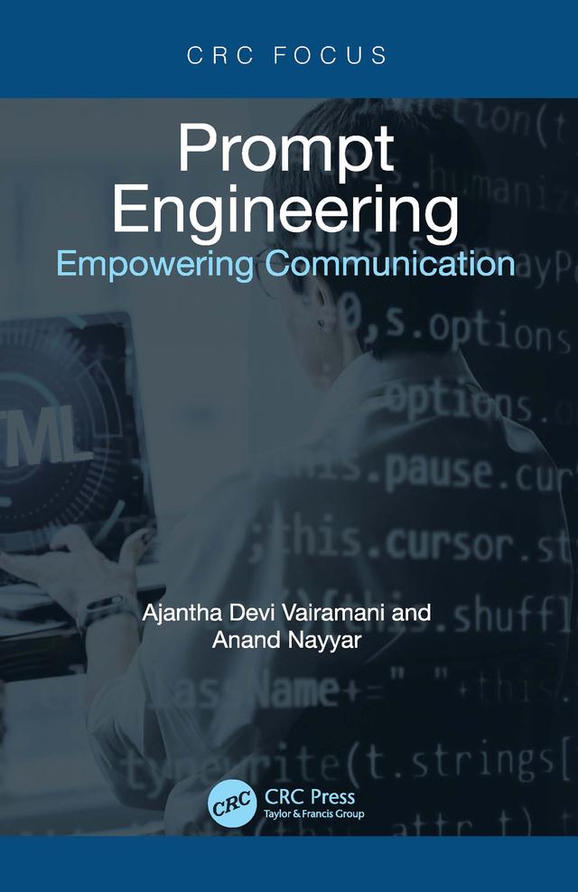 Prompt Engineering by Ajantha Devi Vairamani, Anand Nayyar