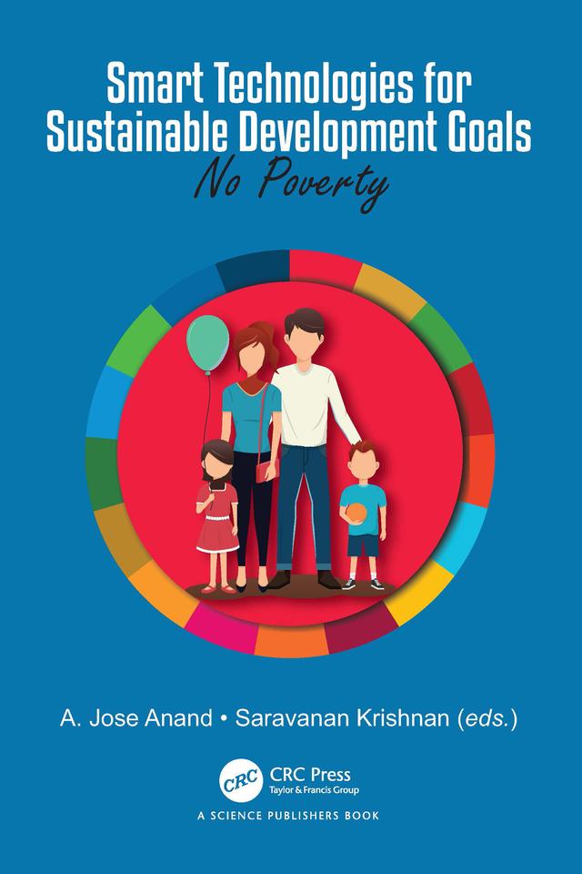 Smart Technologies for Sustainable Development Goals by A.Jose Anand, Saravanan Krishnan