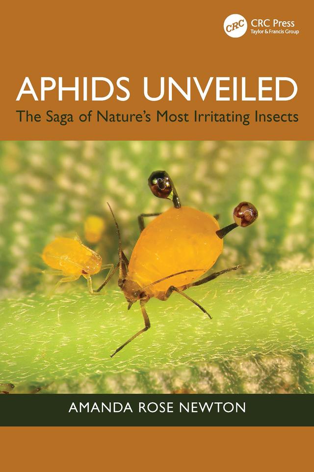 Aphids Unveiled by Amanda Rose Newton