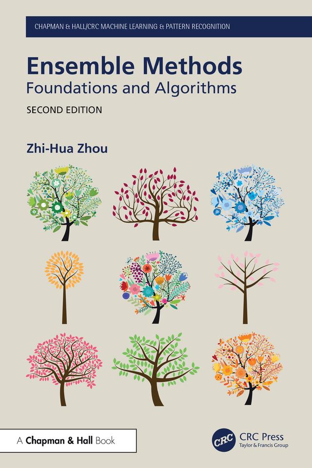Ensemble Methods by Zhi-Hua Zhou