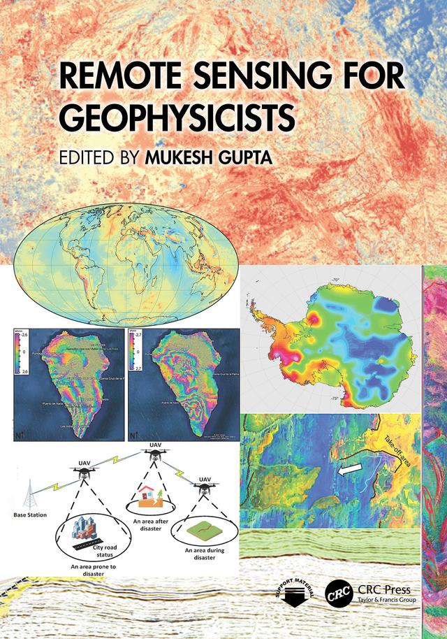 Remote Sensing for Geophysicists by Mukesh Gupta