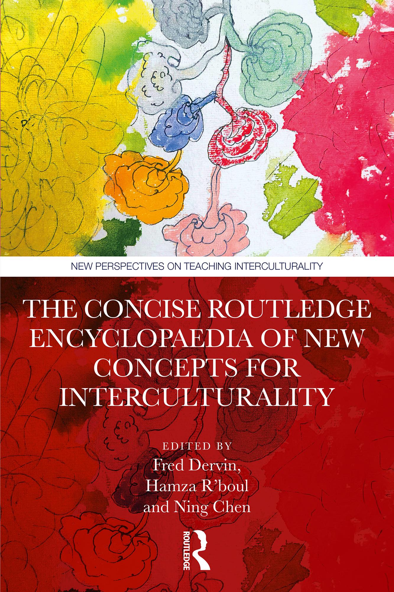 The Concise Routledge Encyclopaedia of New Concepts for Interculturality