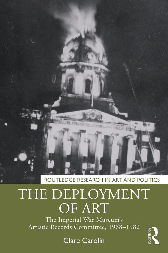 The Deployment of Art by Clare Carolin