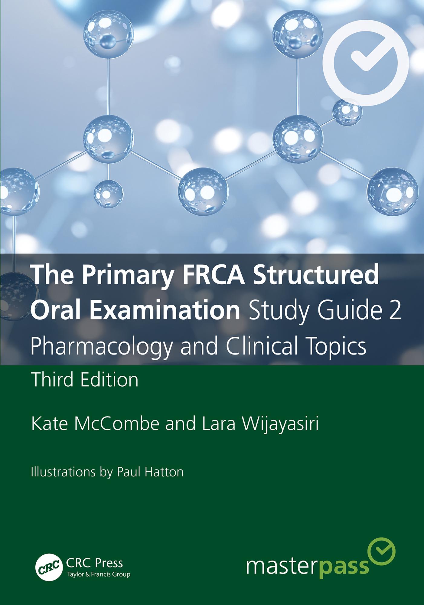 The Primary FRCA Structured Oral Examination Study Guide 2