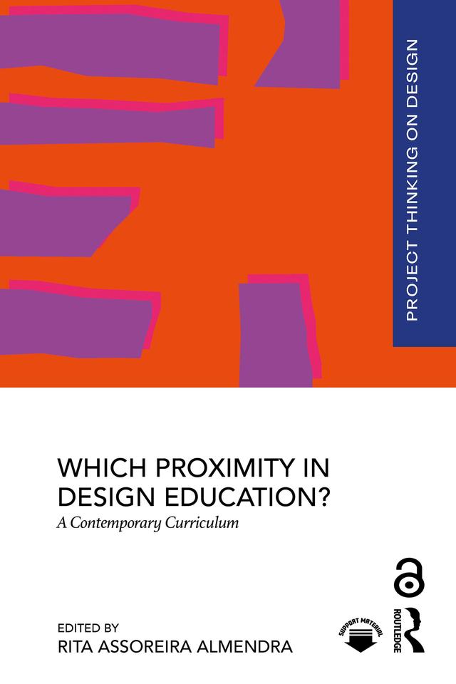 Which Proximity in Design Education? by Rita Assoreira Almendra