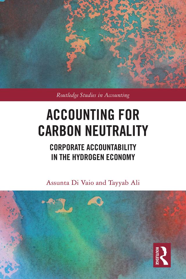 Accounting for Carbon Neutrality by Assunta Di Vaio, Tayyab Ali
