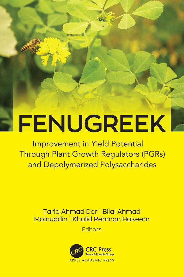 Fenugreek by Bilal Ahmad, Khalid Rehman Hakeem, Moinuddin, Tariq Ahmad Dar