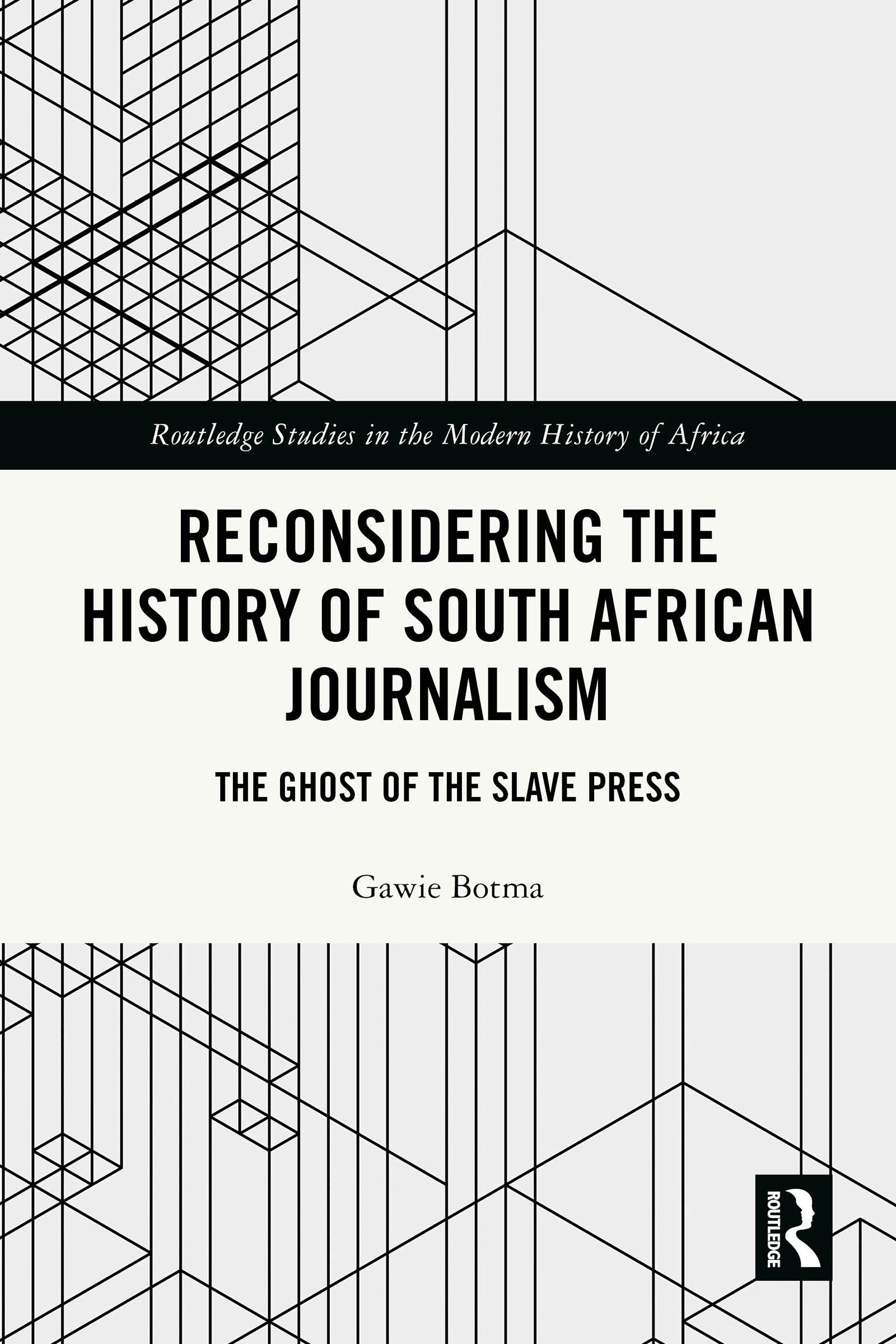 Reconsidering the History of South African Journalism