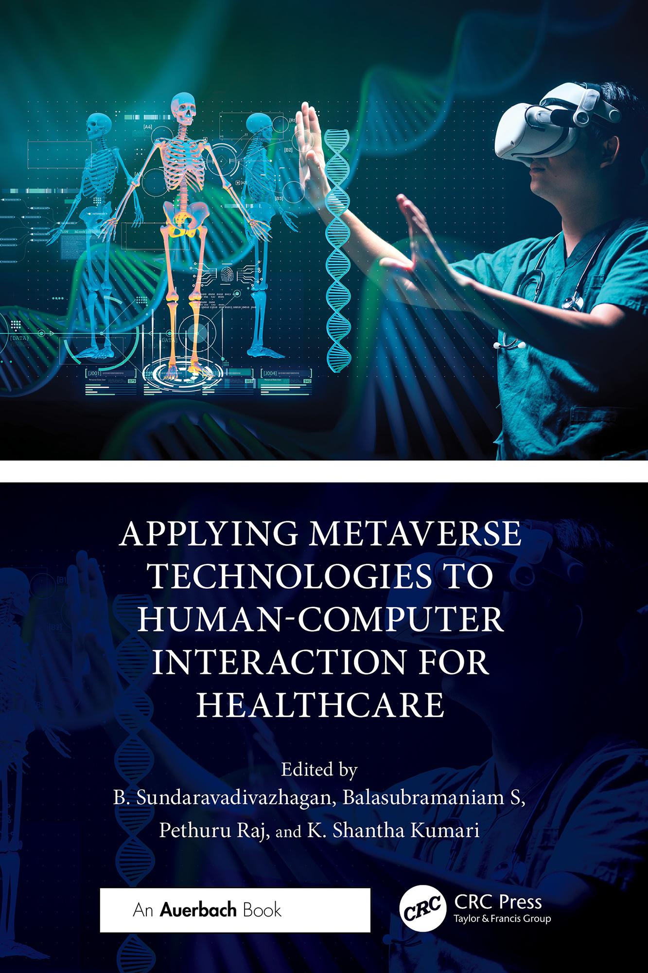 Applying Metaverse Technologies to Human-Computer Interaction for Healthcare