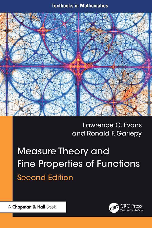 Measure Theory and Fine Properties of Functions by Lawrence C. Evans