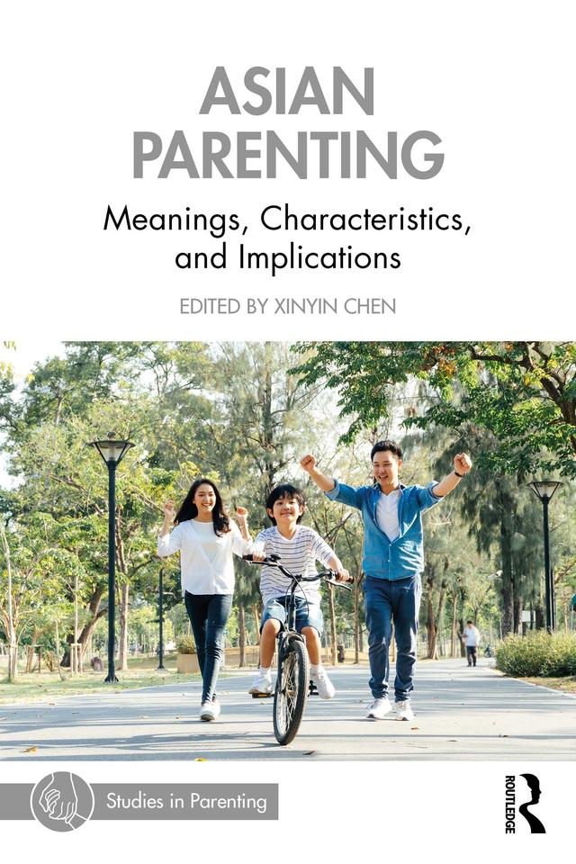 Asian Parenting by Xinyin Chen