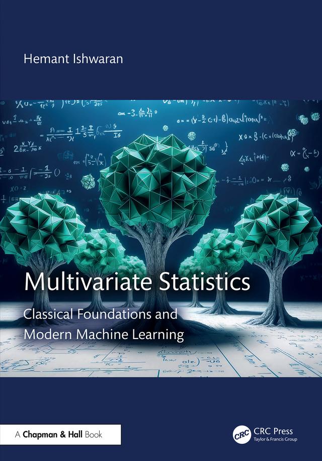 Multivariate Statistics by Hemant Ishwaran