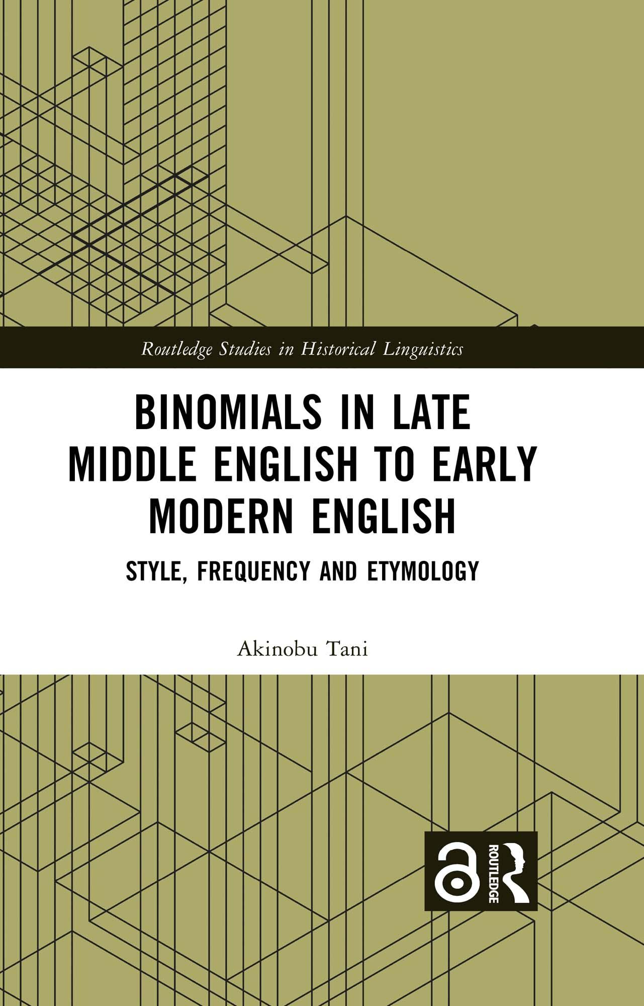 Binomials in Late Middle English to Early Modern English
