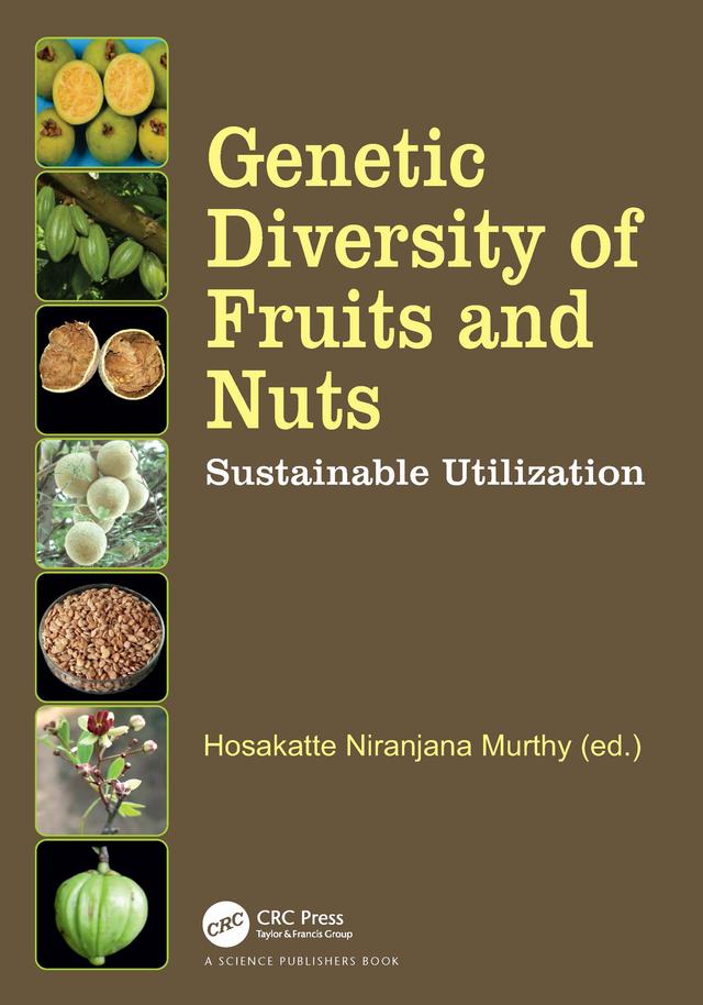 Genetic Diversity of Fruits and Nuts by Hosakatte Niranjana Murthy