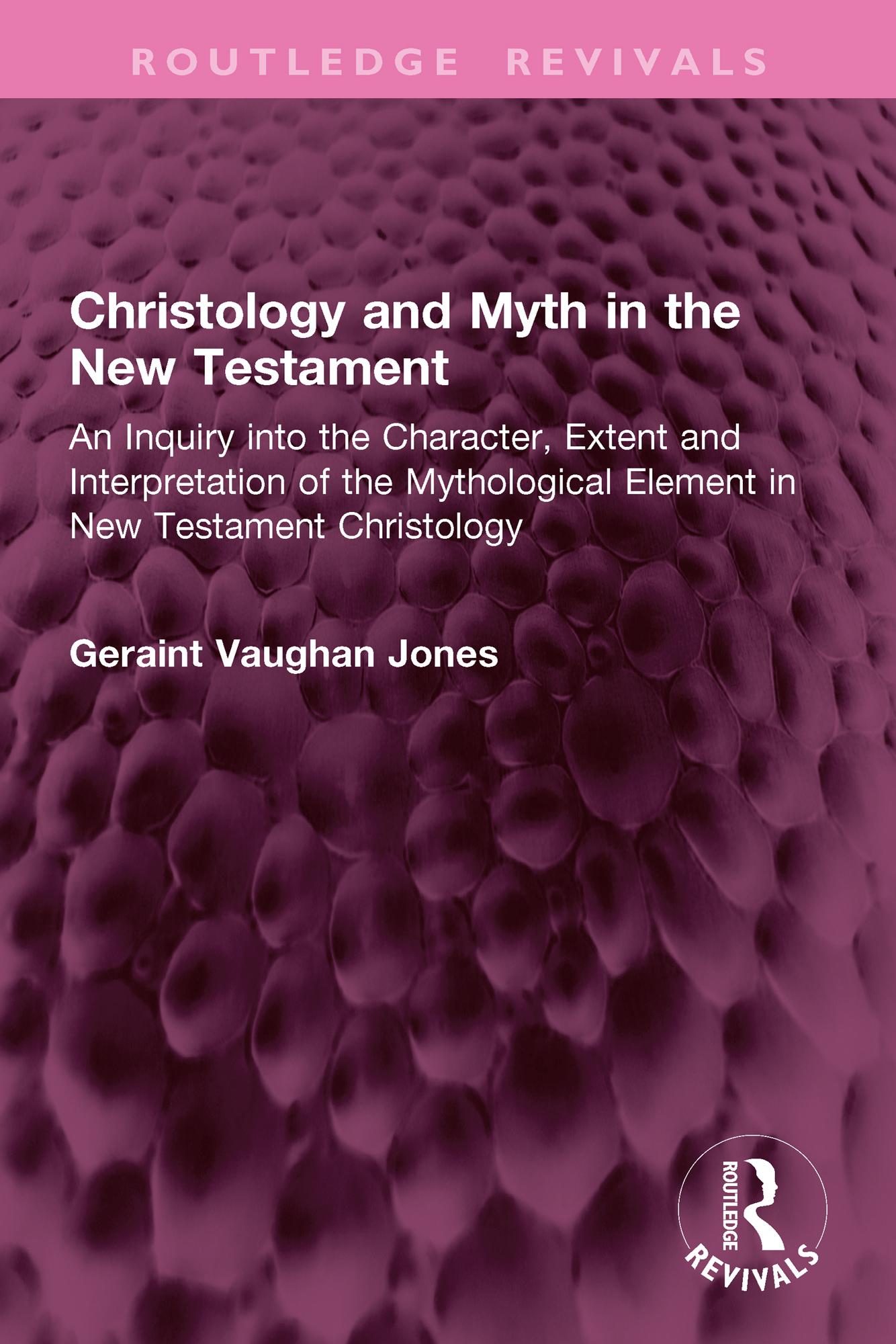 Christology and Myth in the New Testament