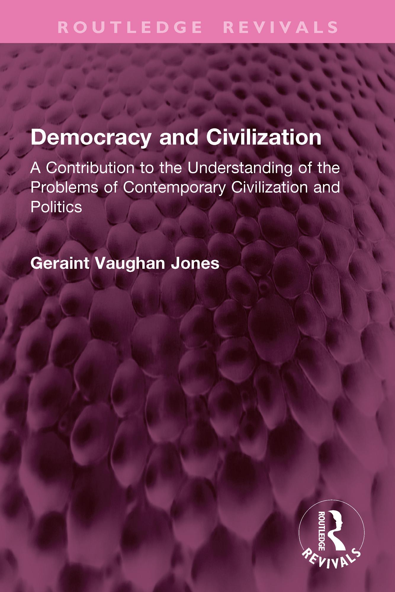 Democracy and Civilization