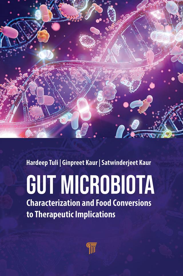 Gut Microbiota by Ginpreet Kaur, Hardeep Singh Tuli, Satwinderjeet Kaur