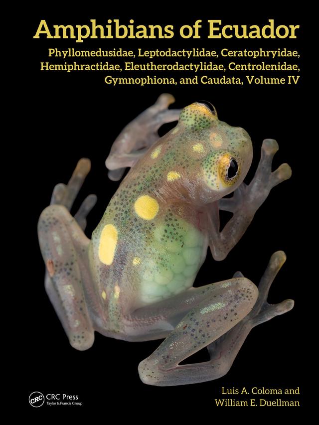 Amphibians of Ecuador by Luis A. Coloma, William E. Duellman