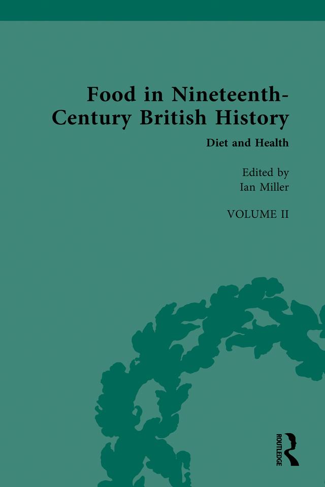 Food in Nineteenth-Century British History by Ian Miller