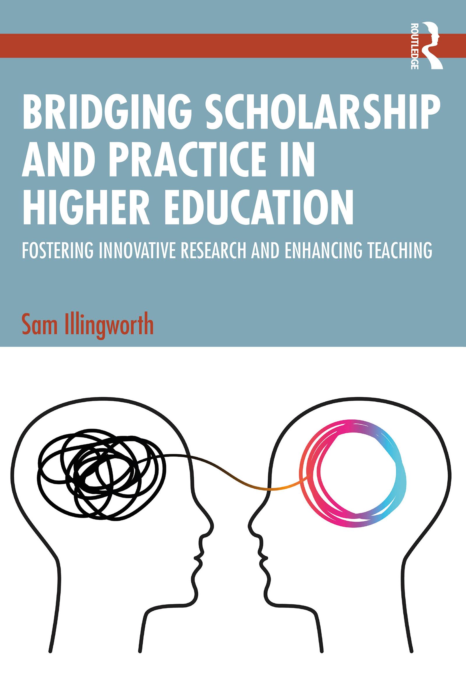 Bridging Scholarship and Practice in Higher Education