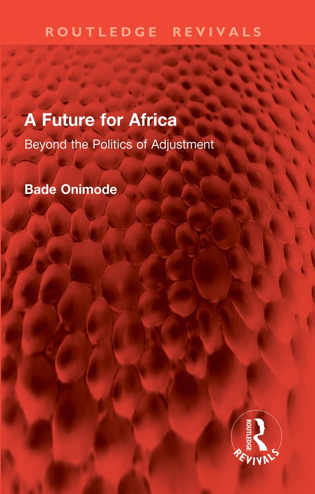 A Future for Africa by Bade Onimode