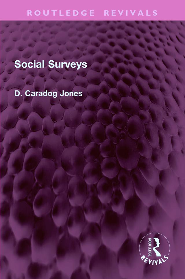 Social Surveys by D. Caradog Jones