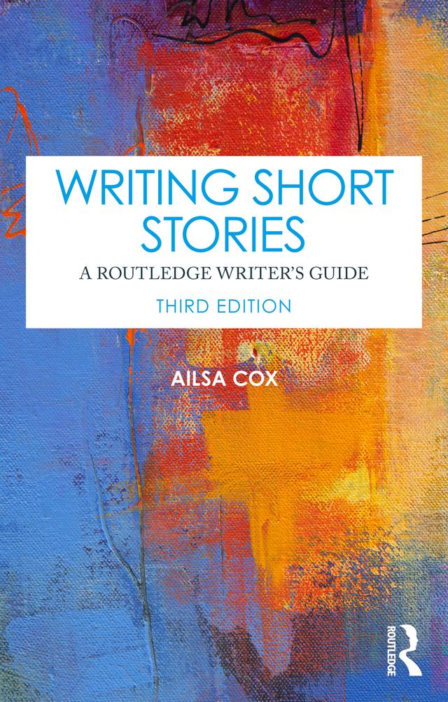 Writing Short Stories by Ailsa Cox