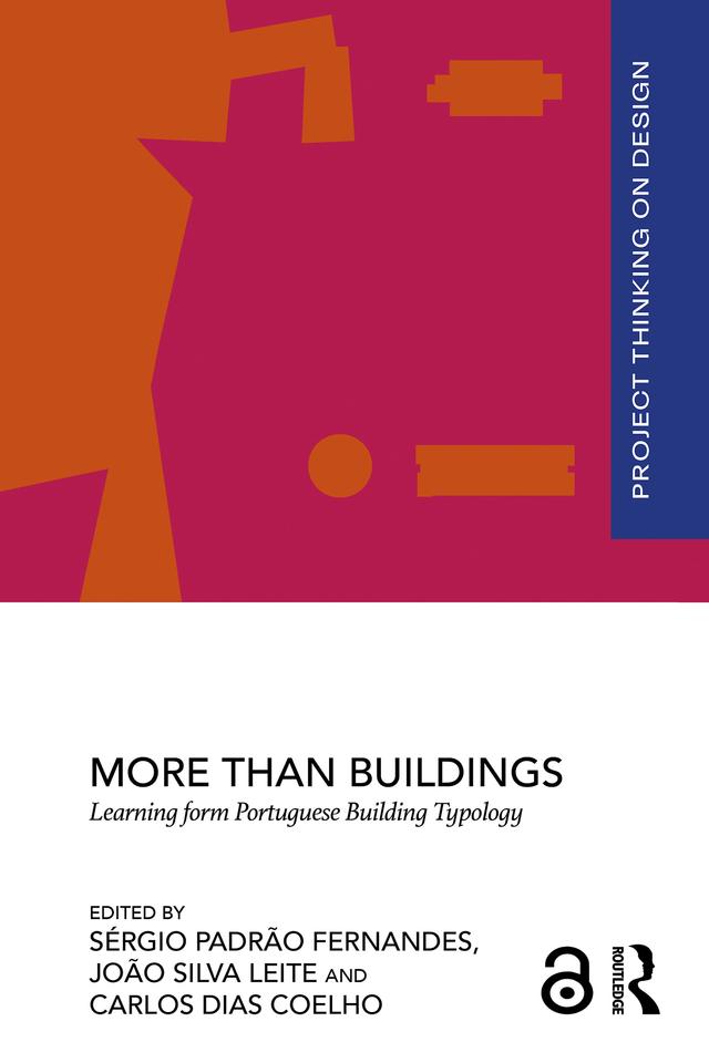More than Buildings by Carlos Dias Coelho, João Silva Leite, Sérgio Padrão Fernandes