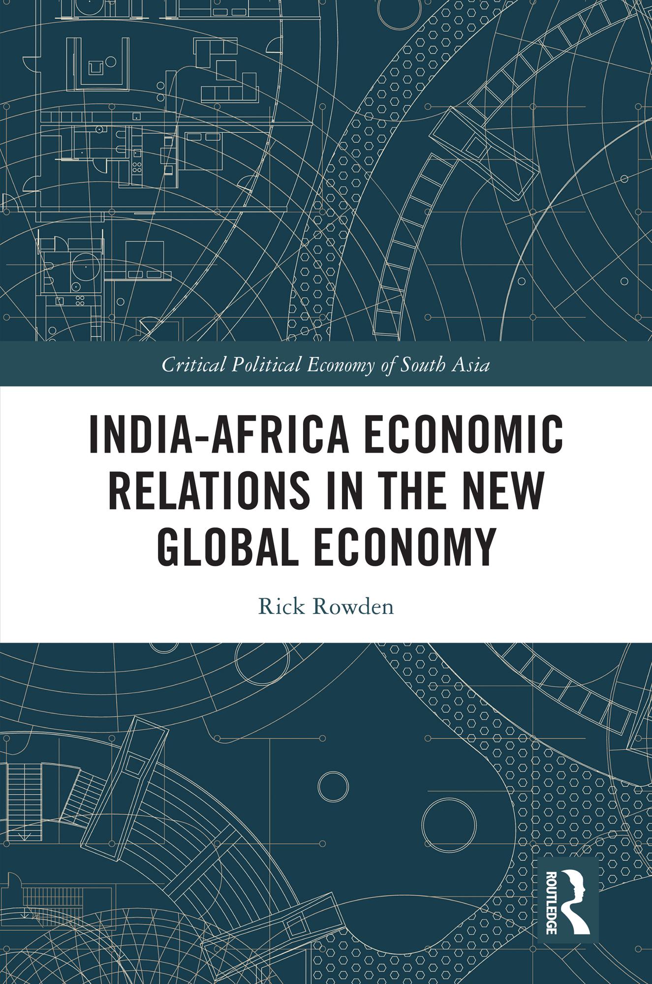 India-Africa Economic Relations in the New Global Economy