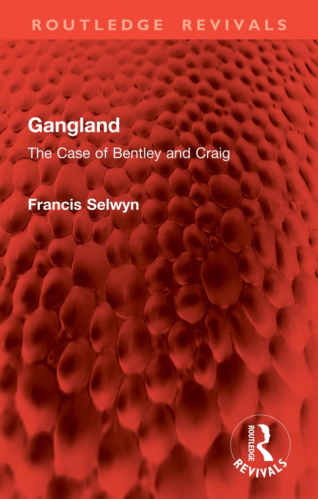 Gangland by Francis Selwyn