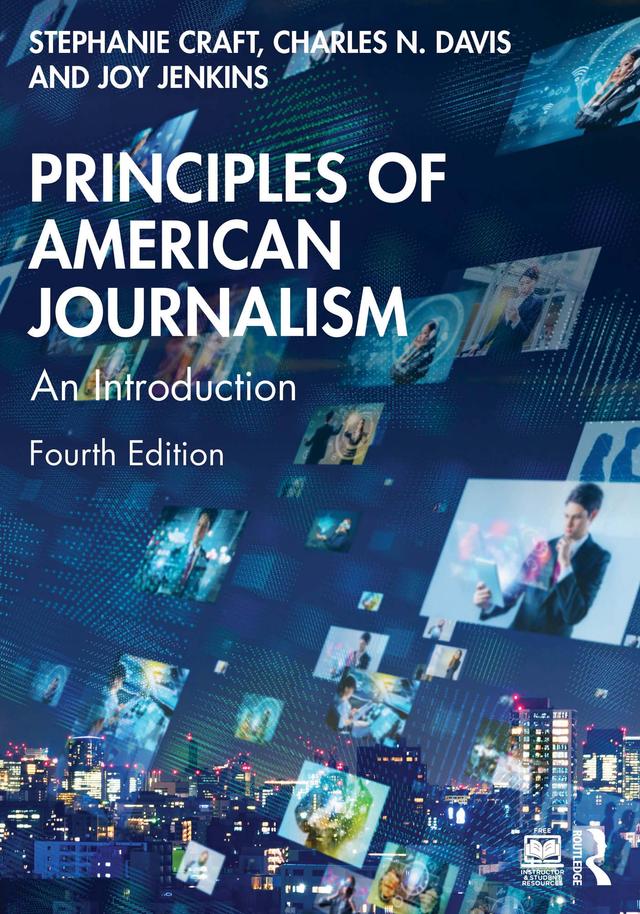 Principles of American Journalism by Charles N. Davis, Joy Jenkins, Stephanie Craft