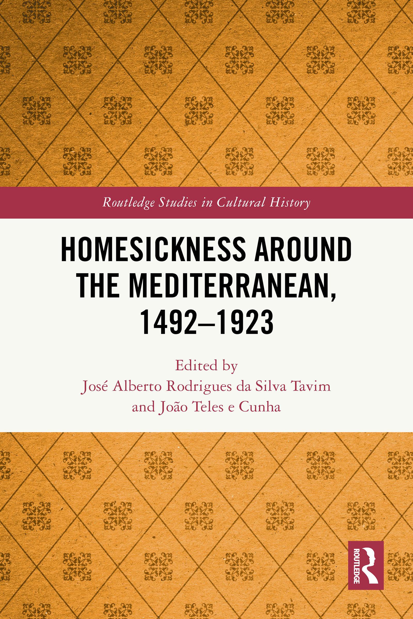 Homesickness around the Mediterranean, 1492–1923