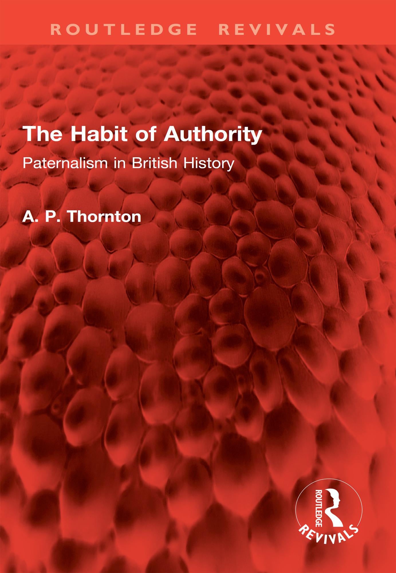 The Habit of Authority