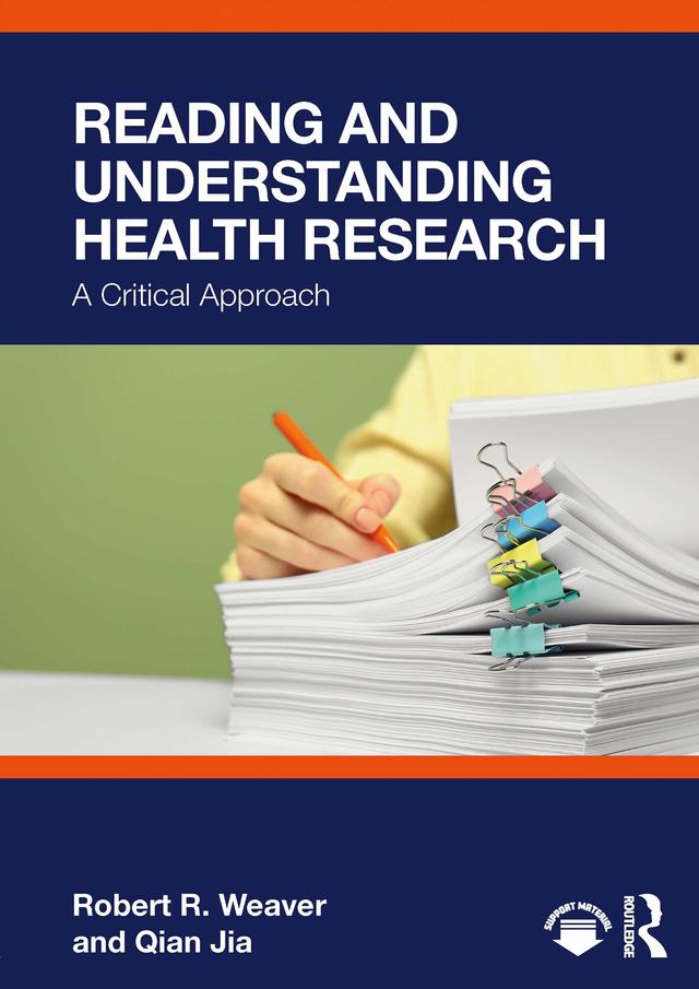 Reading and Understanding Health Research by Qian Jia, Robert R. Weaver