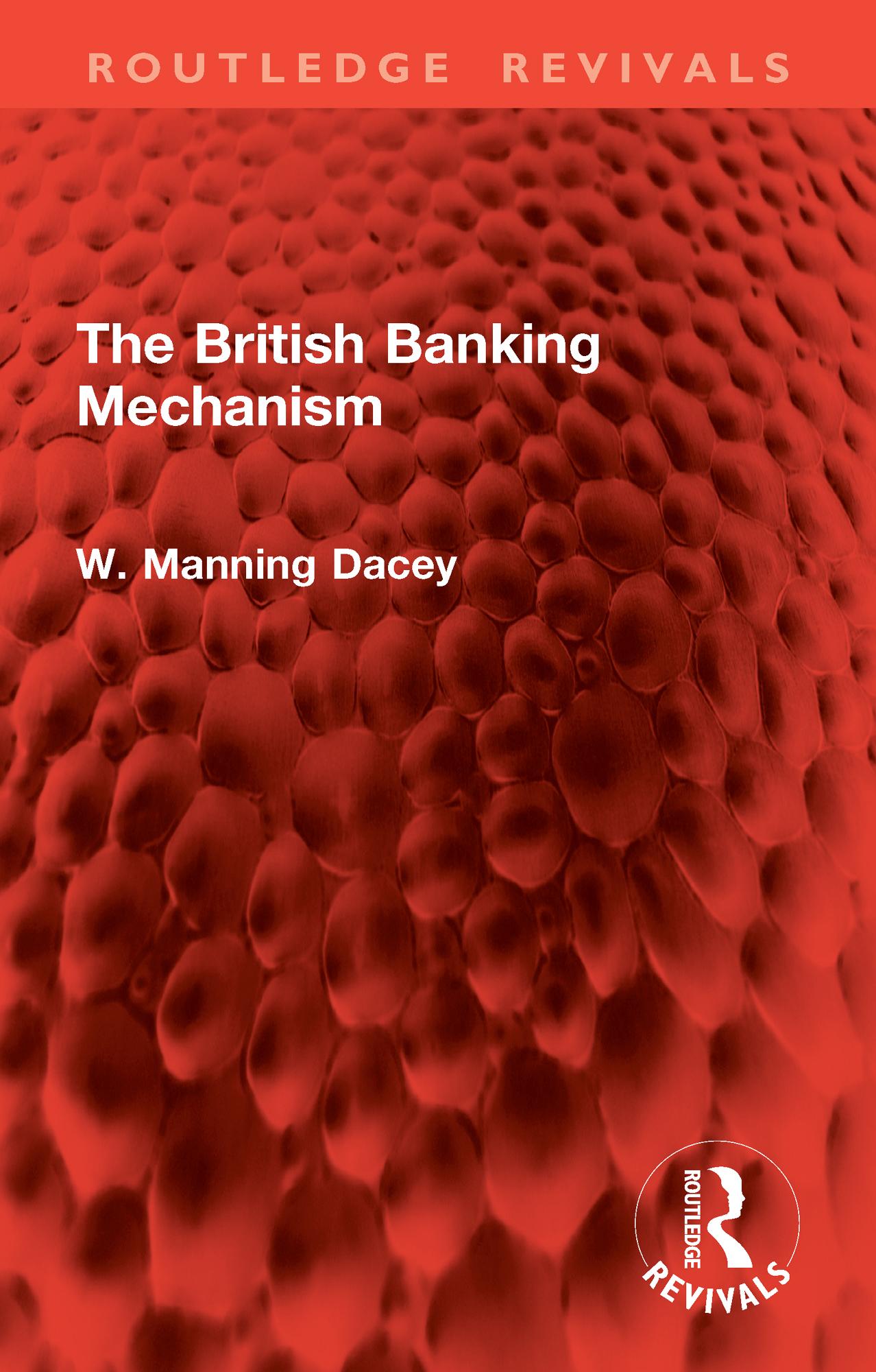 The British Banking Mechanism