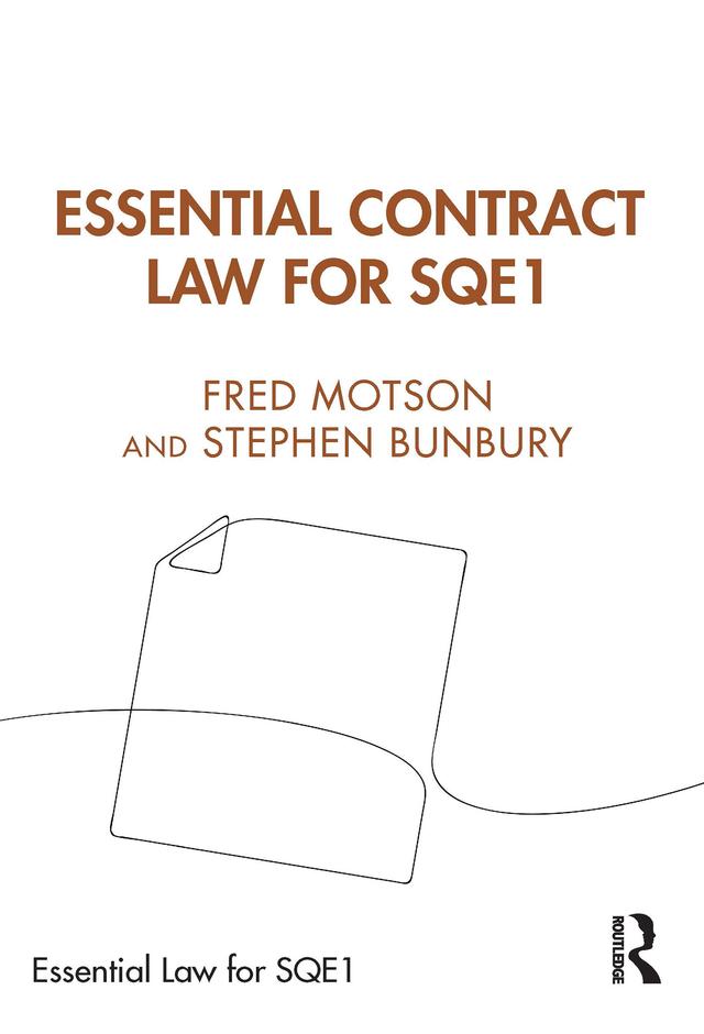 Essential Contract Law for SQE1 by Fred Motson, Stephen Bunbury