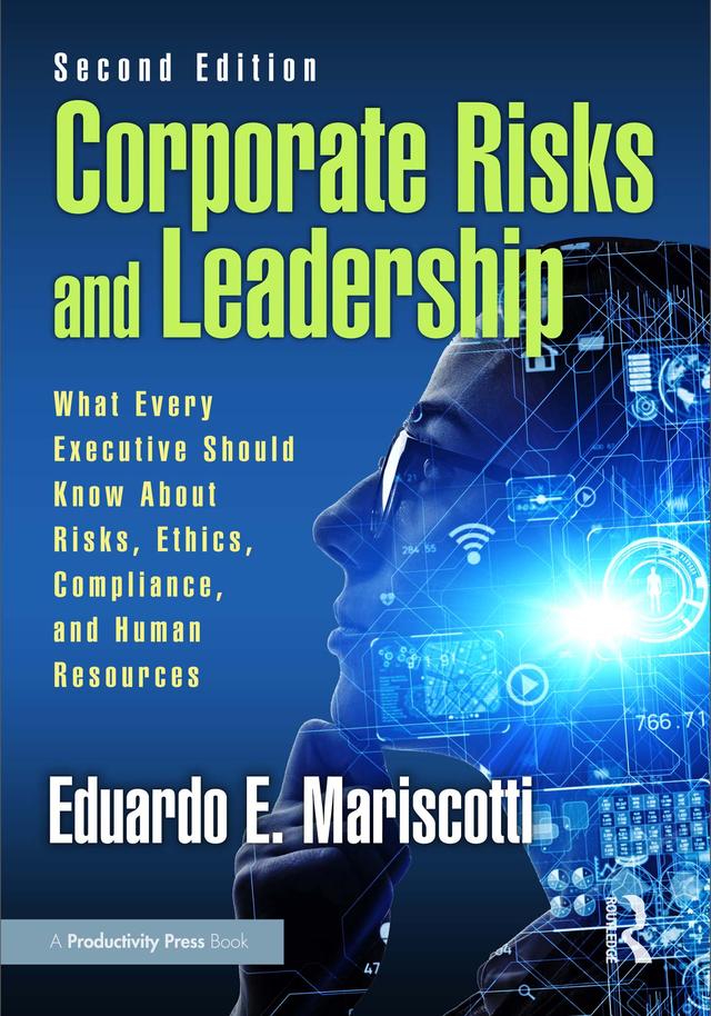 Corporate Risks and Leadership by Eduardo E. Mariscotti