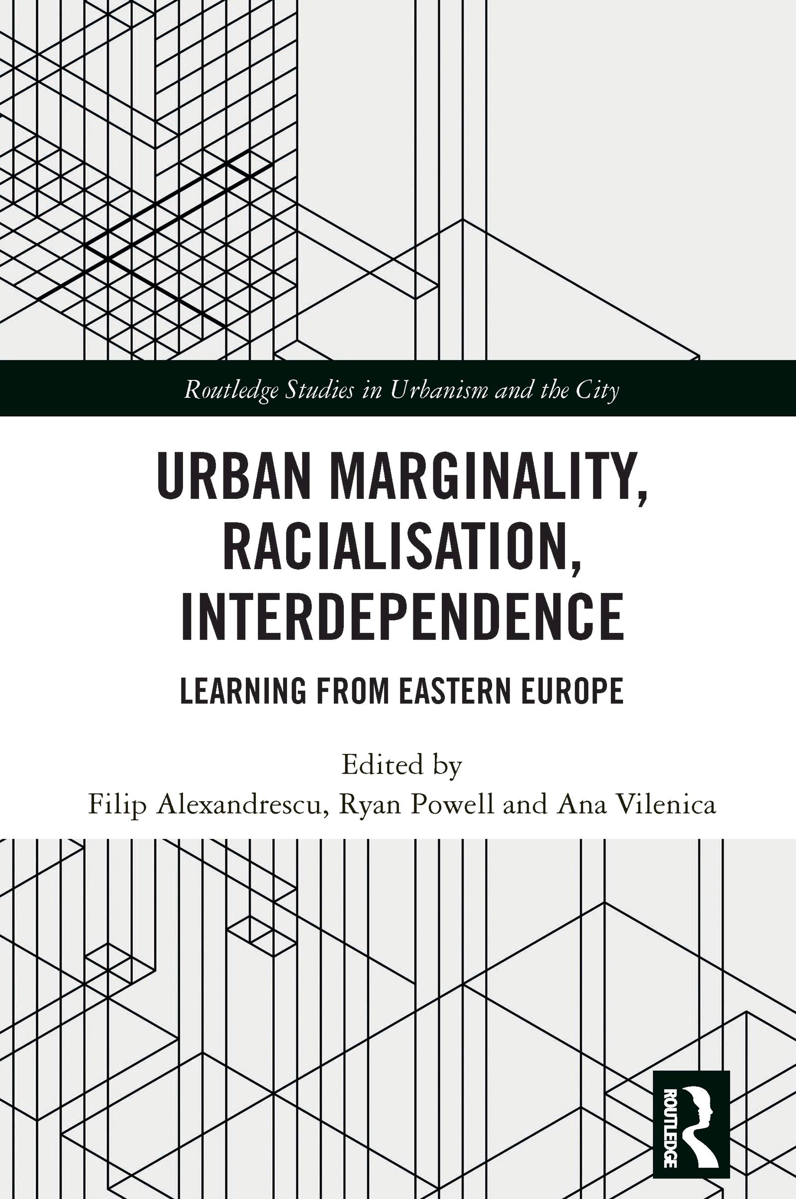 Urban Marginality, Racialisation, Interdependence