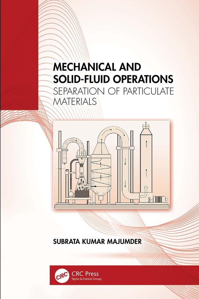 Mechanical and Solid-Fluid Operations by Subrata Kumar Majumder