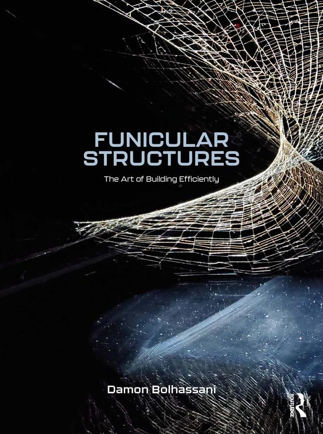Funicular Structures by Damon Bolhassani
