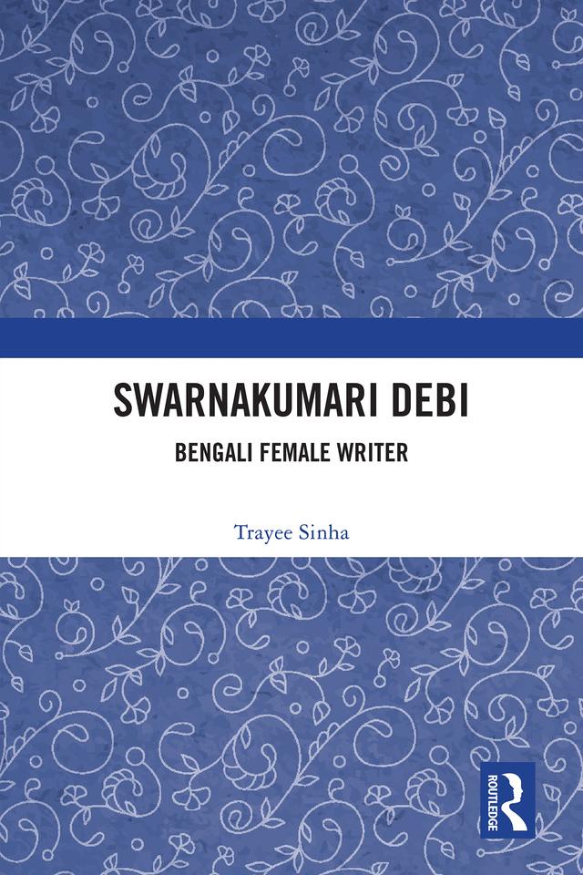 Swarnakumari Debi by Trayee Sinha