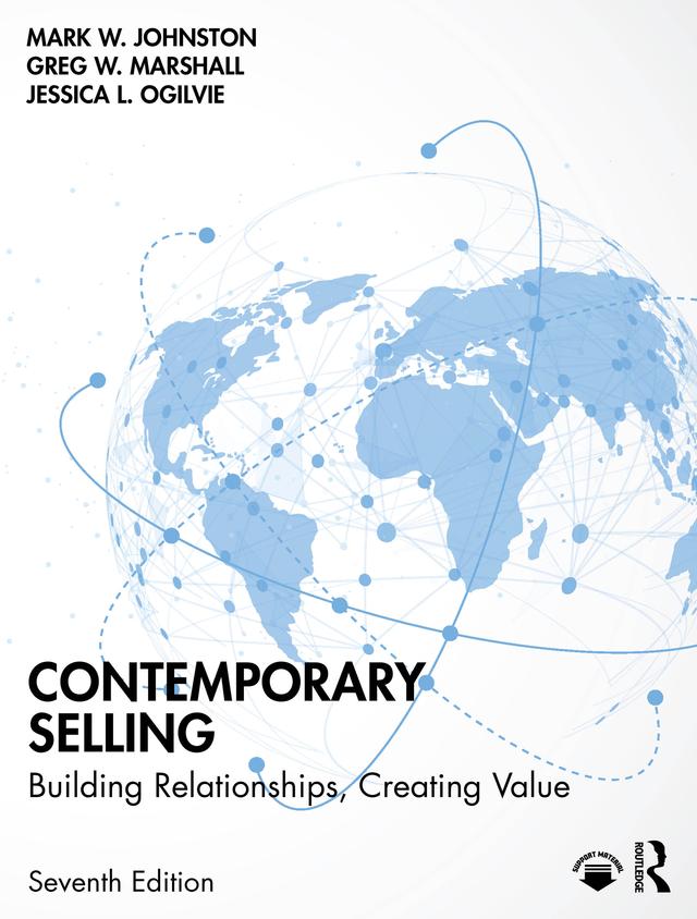 Contemporary Selling by Greg W. Marshall, Jessica L. Ogilvie, Mark W. Johnston
